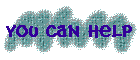 You Can Help